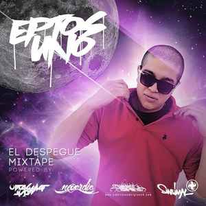 Eptos Uno - El Despegue Mixtape album cover