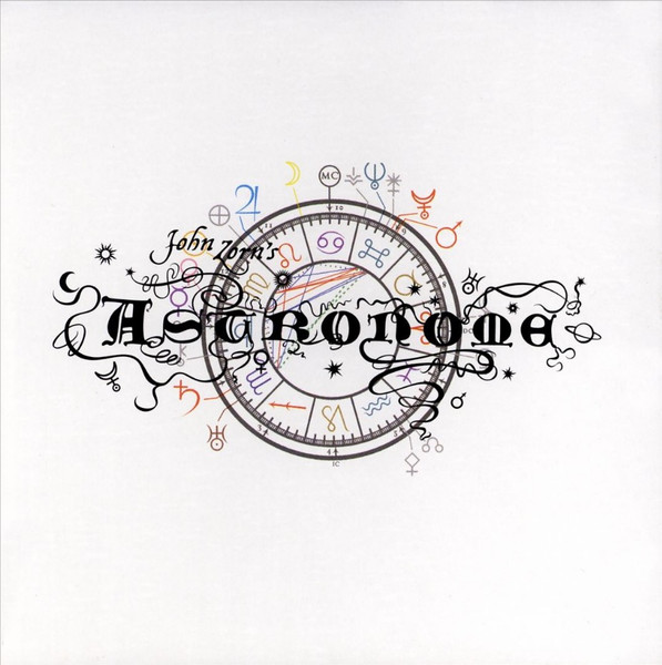 John Zorn – Astronome (2006, CD) - Discogs