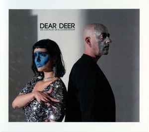 Dear Deer - We Can Play In A Living Room album cover