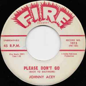 Johnny Acey - Please Don't Go (Back To Baltimore) / Why album cover