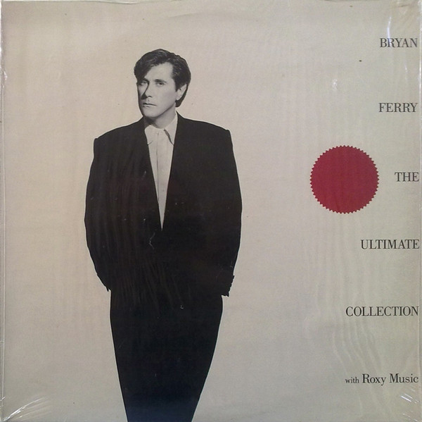 Bryan Ferry With Roxy Music – The Ultimate Collection (1988, Vinyl