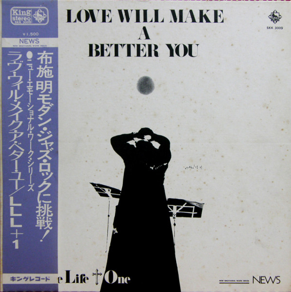 Love Live Life + One – Love Will Make A Better You (1971, Vinyl