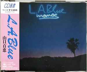 Momoe = 山口百恵 – L.A. Blue (1990, CD) - Discogs