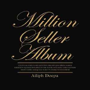 Ailiph Doepa – Million Seller Album (2011, CD) - Discogs