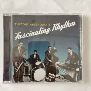 The Tony Kinsey Quartet - Fascinating Rhythm album cover