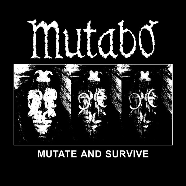 Album herunterladen Mutabo Hellexist - Mutate And Survive Age Of Death