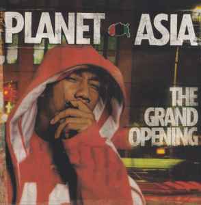 The Grand Opening - Planet Asia