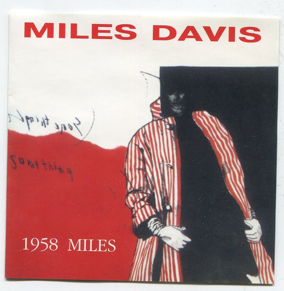 Miles Davis - 1958 Miles | Releases | Discogs