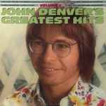 John Denver's Greatest Hits, Volume 2 / John Denver