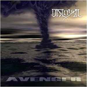 Disloyal (2) - Avenger album cover