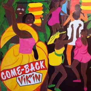 Vik'In (Very International Kadence In) - Come-Back album cover