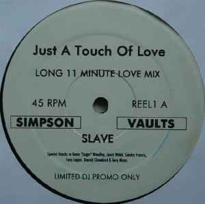 Slave – Just A Touch Of Love (2002, Vinyl) - Discogs