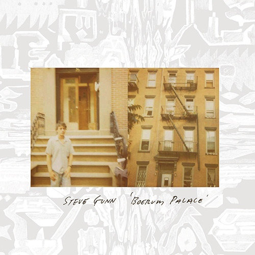 lataa albumi Steve Gunn - Boerum Palace