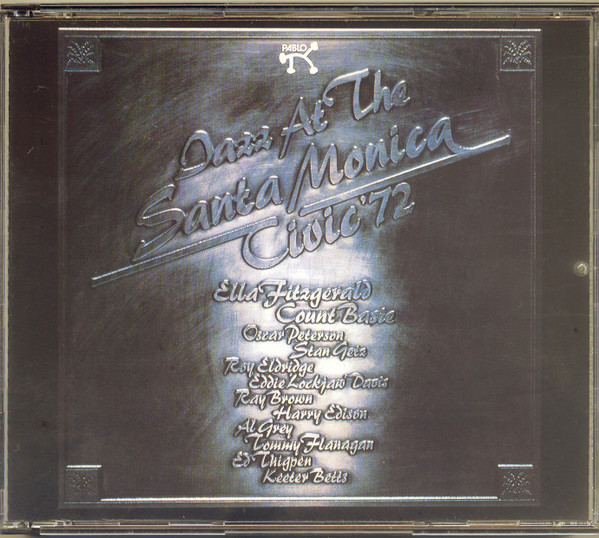 Jazz At The Santa Monica Civic '72 (CD) - Discogs