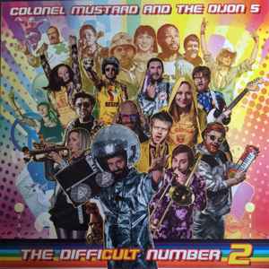 Colonel Mustard & The Dijon 5 - The Difficult Number 2 album cover