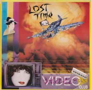Lost Time - Video Club