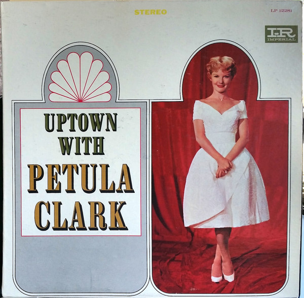 ladda ner album Petula Clark - Uptown With Petula Clark