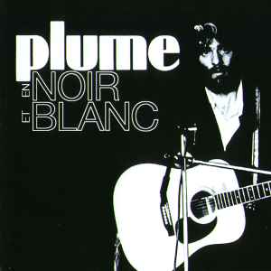 Plume En Noir Et Blanc 1997 CD Discogs