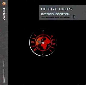 Mission Control - Outta Limits | Releases | Discogs