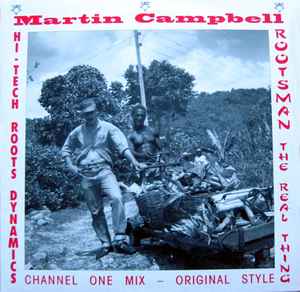 Martin Campbell - Rootsman - The Real Thing album cover