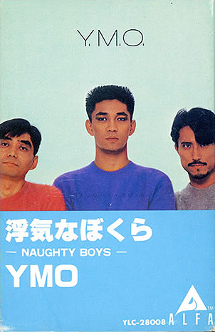 Y.M.O. – Naughty Boys (1983, Cassette) - Discogs