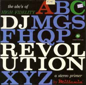 The ABC's Of High Fidelity - DJ Revolution