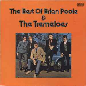 Brian Poole & The Tremeloes - The Best Of Brian Poole & The Tremeloes album cover
