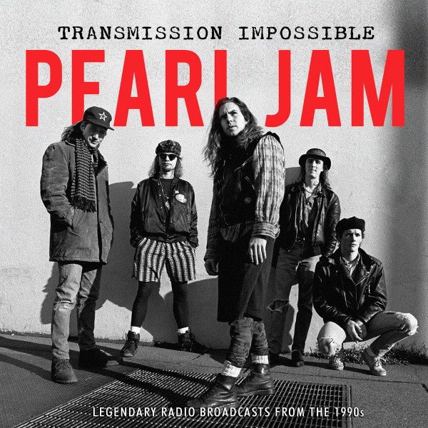 Pearl Jam - Transmission Impossible | Releases | Discogs