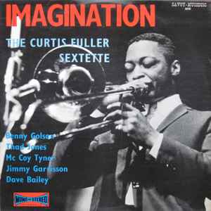 Curtis Fuller - Imagination music | Discogs