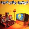 The Toy Dolls* - Episode XIII