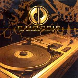 Akanoid - 33/45 - Best 'Til Now Album-Cover