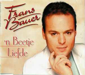 Frans Bauer - 'n Beetje Liefde album cover