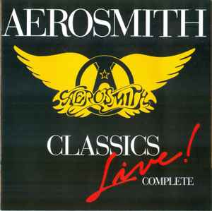 Aerosmith - Classics Live Complete album cover
