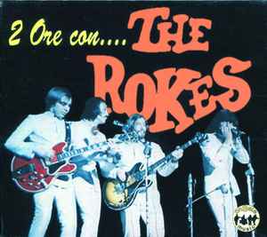 The Rokes - 2 Ore Con... album cover