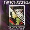 Hawkwind - The Text Of Festival - Hawkwind Live 1970-2