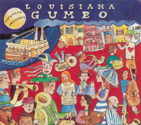 Putumayo Presents: Louisiana Gumbo 