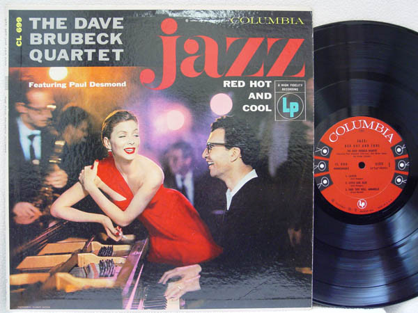 The Dave Brubeck Quartet - Jazz: Red Hot And Cool | Releases | Discogs