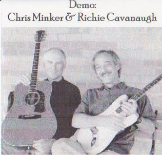 last ned album Chris Minker & Richie Cavanaugh - Demo