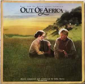 Out Of Africa (Music From The Motion Picture Soundtrack) - John Barry