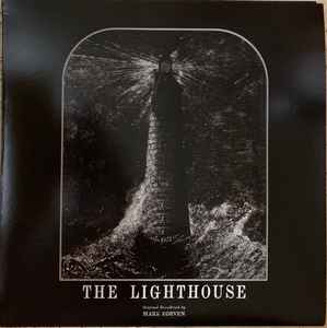 The Lighthouse (Original Soundtrack) - Mark Korven