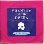 Cover of Phantom Of The Opera (Techno House Remixes), 1992, Vinyl