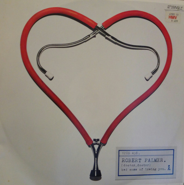 Album herunterladen Robert Palmer - Bad Case Of Loving You Doctor Doctor