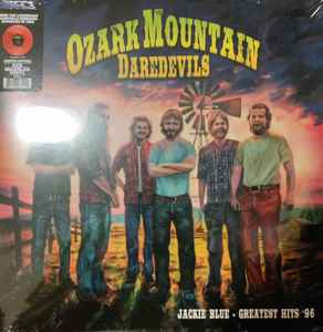 The Ozark Mountain Daredevils – Jackie Blue - The Greatest Hits 