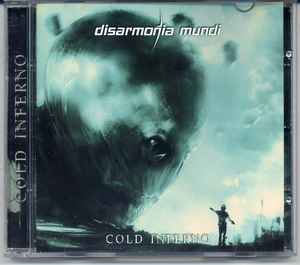 Disarmonia Mundi – Cold Inferno (2015, CD) - Discogs