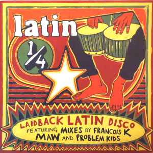 Latin 1/4 (Laidback Latin Disco) (Vinyl, LP, Compilation) for sale