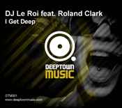DJ Le Roi - I Get Deep album cover