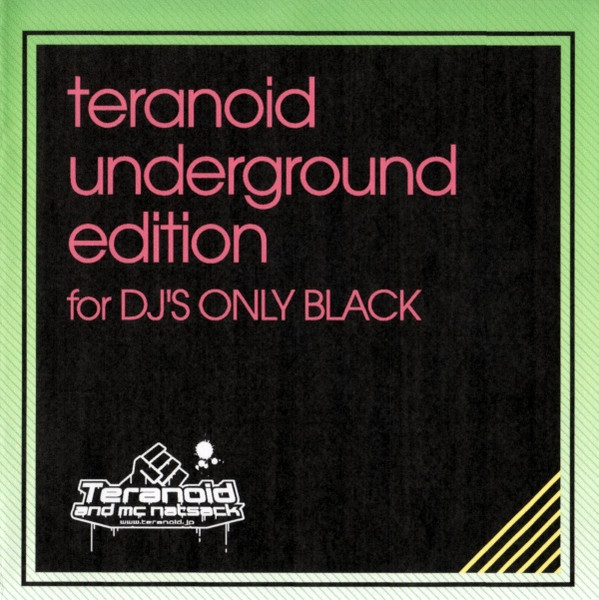 Teranoid & MC Natsack – Teranoid Underground Edition - For DJ's