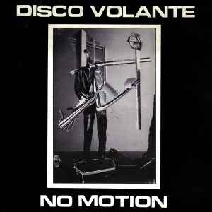 Disco Volante (2) - No Motion