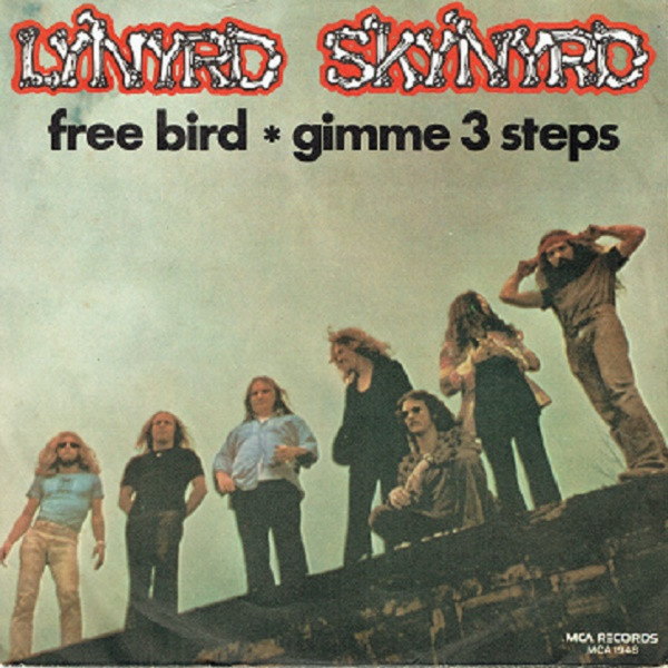 Lynyrd Skynyrd – Free Bird (1976, Vinyl) - Discogs