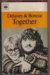 Cover of Delaney & Bonnie Together, 1972, Cassette